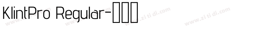 KlintPro Regular字体转换 KlintPro Regular字体转换